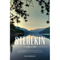Stehekin: A Valley in Time