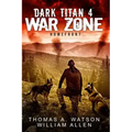 Dark Titan War Zone: Homefront