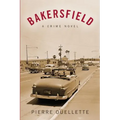 Bakersfield: A Crime Novel