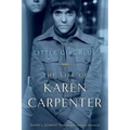 Little Girl Blue: The Life of Karen Carpenter