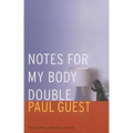 Notes for My Body Double
