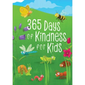365 Days of Kindness for Kids