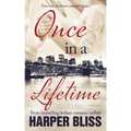 Once in a Lifetime