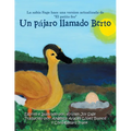 Un Pájaro Llamado Berto: La Sabia Sage Hace Una Version Actualizada De "El Patito Feo"