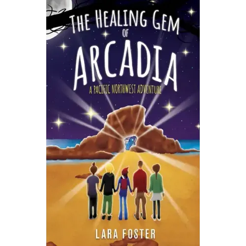 The Healing Gem of Arcadia