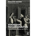 Shandean Psychoanalysis: Tristram Shandy, Madness and Trauma