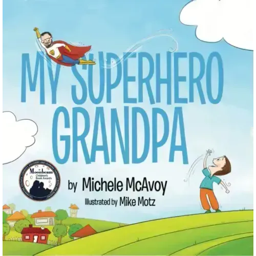 My Superhero Grandpa