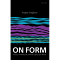 On Form: Poetry, Aestheticism, and the Legacy of a Word