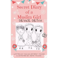 Secret Diary of a Muslim Girl: Device Detox