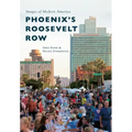 Phoenix's Roosevelt Row