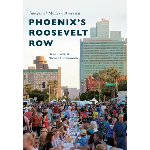 Phoenix's Roosevelt Row