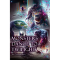 Monsters Dance to Twilight