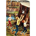 The Happy Hollisters and the Castle Rock Mystery