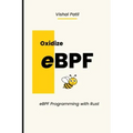 Oxidize eBPF: eBPF programming with Rust