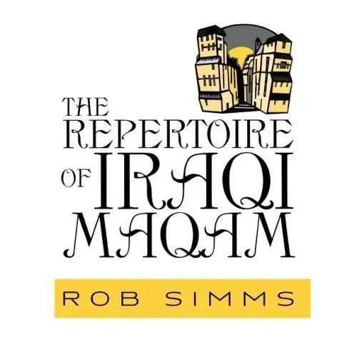 The Repertoire of Iraqi Maqam