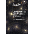 Computational Construction Grammar