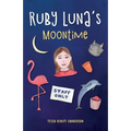 Ruby Luna's Moontime: A girls' book about starting periods