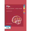 Pijn: Nieuwe Inzichten - Andere Aanpak
