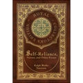 Self-Reliance, Nature, and Other Essays (Royal Collector's Edition) (Case Laminate Hardcover with Jacket)