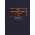 The Wind Ensemble Catalog