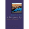 A Sleepless Eye: Aphorisms from the Sahara