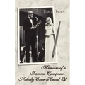 Memoirs of a Famous Composer-Nobody Ever Heard Of