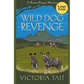 Wild Dog Revenge
