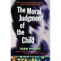 The Moral Judgment of the Child