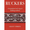 Ruckers: A Harpsichord and Virginal Building Tradition