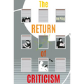 The Return of Criticism