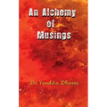 An Alchemy of Musings
