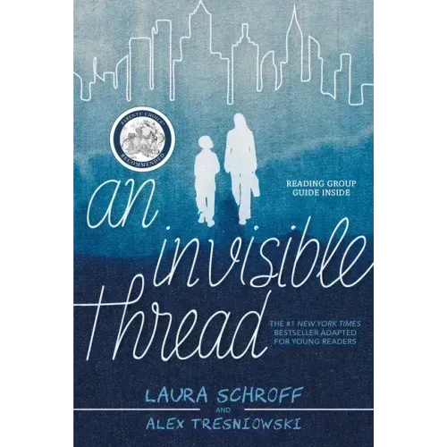 An Invisible Thread