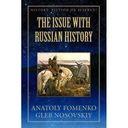 The Issue with Russian History