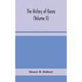 The history of Korea (Volume II)