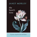 The Heart's Time: A Poem a Day for Lent and Easter