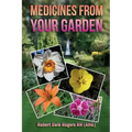Medicines From Your Garden