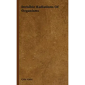 Invisible Radiations of Organisms