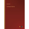 The Round of Service