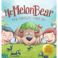 Mr. Melon Bear: How Curiosity Cures All: A fun and heart-warming Children's story that teaches kids about creative problem-solving (enhances creativit