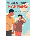 The Music of What Happens