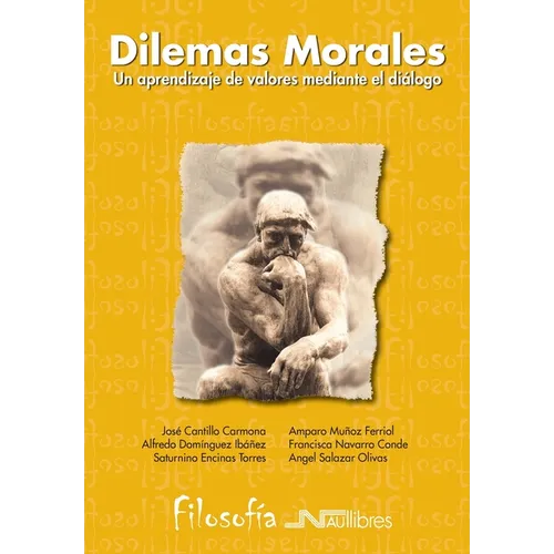 Dilemas morales: Un aprendizaje de valores mediante el diálogo