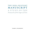 The Non-Existent Manuscript: A Study of the Protocols of the Sages of Zion