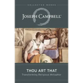 Thou Art That: Transforming Religious Metaphor