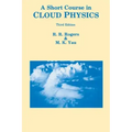 Short Course in Cloud Physics