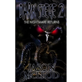 Dark Siege 2: The Nightmare Returns