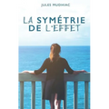 La Symétrie de l'Effet