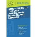 Study Guide to The Ugly American by Burdick and Lederer