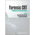 Forensic CBT: A Handbook for Clinical Practice