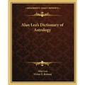 Alan Leo's Dictionary of Astrology