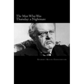 The Man Who Was Thursday: a Nightmare